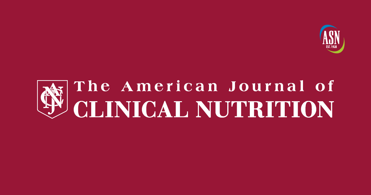 The American Journal of Clinical Nutrition